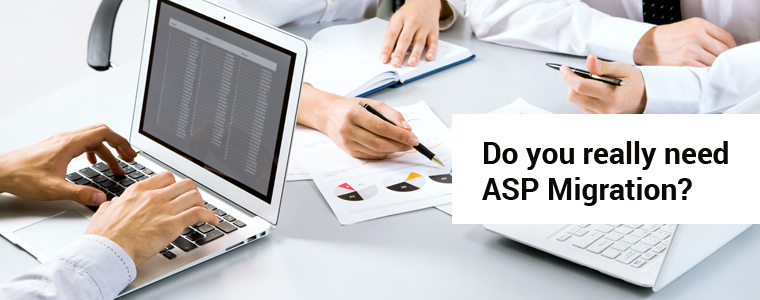 Do you really need ASP Migration?