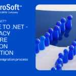 How to Migrate to .NET – The Legacy Software Migration Destination