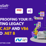 Future-Proofing Your IT: Migrating Legacy Classic ASP and VB6 Apps to .NET 8